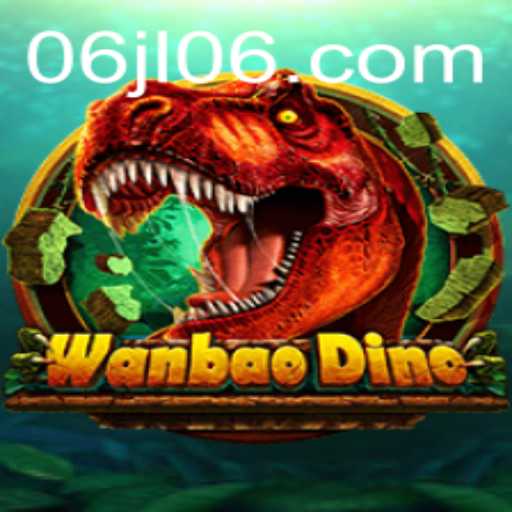 Unraveling the Excitement of WanBaoDino: A Glimpse into the Innovative World of jl06